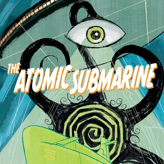 Atomic Submarine