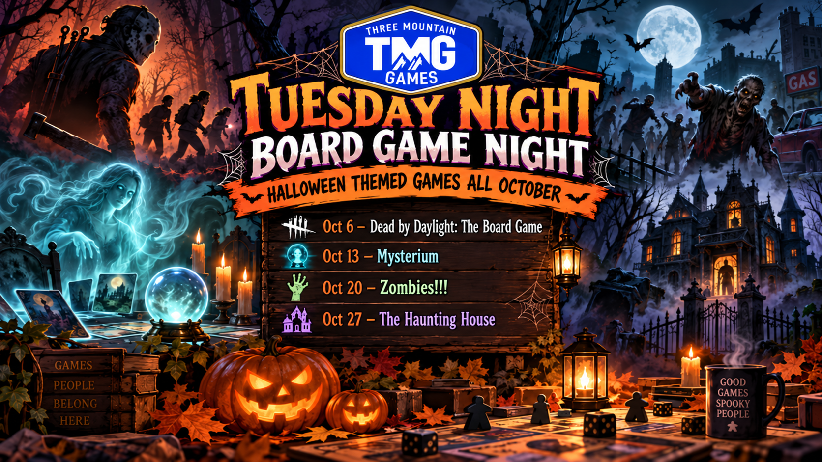 Halloween Board Game Night schedule at Three Mountain Games featuring Dead by Daylight, Mysterium, Zombies!!! and The Haunting House.